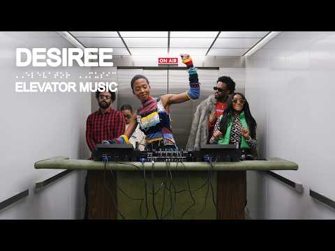 DESIREE (DJ Set) - Elevator Music