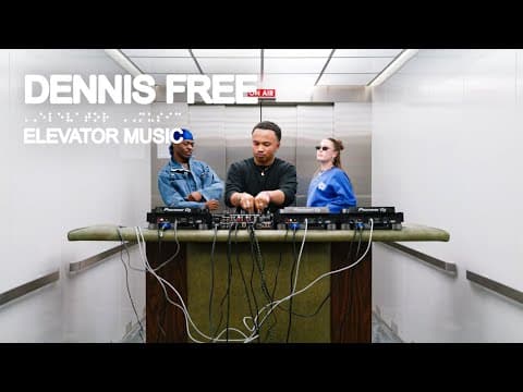 Dennis Free (DJ Set) - Elevator Music
