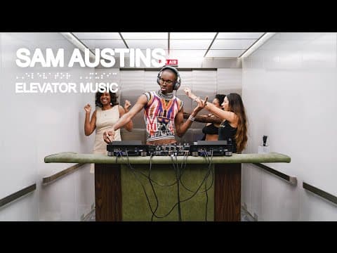 Sam Austins (DJ Set) - Elevator Music