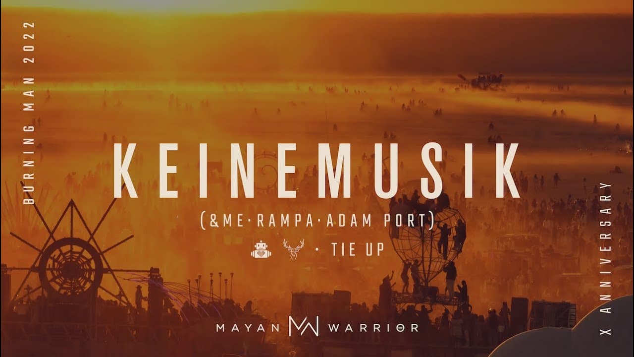 Live @ Mayan Warrior — Burning Man 2022