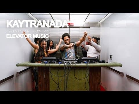 Kaytranada DJ Set โ Elevator Music